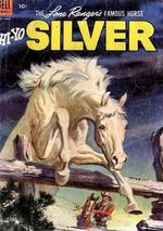 Lone Ranger's Famous Horse Hi-Yo Silver # 9