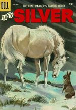 Lone Ranger's Famous Horse Hi-Yo Silver # 21