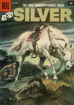 Lone Ranger's Famous Horse Hi-Yo Silver # 23
