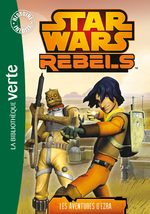 Star Wars Rebels (Bibliothèque verte) # 1