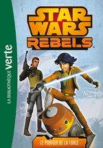 Star Wars Rebels (Bibliothèque verte) 3