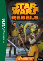 Star Wars Rebels (Bibliothèque verte) 13