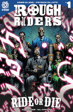 Rough Riders - Ride or Die # 1