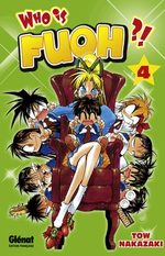 Who is Fuoh ?! 4 Manga