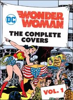 Wonder Woman - The Complete Covers 1