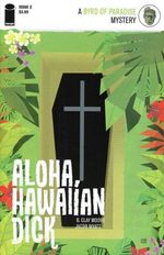 Aloha, Hawaiian Dick # 2