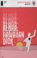 Aloha, Hawaiian Dick # 4