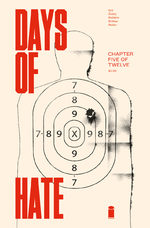 Days Of Hate # 5