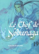 Le Chef de Nobunaga 19 Manga