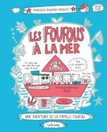 Une aventure de la famille Foufou # 3