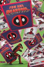 You Are Deadpool # 5