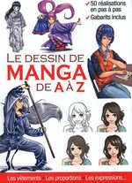 Le dessin de manga de A à Z 1