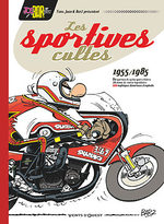 Joe Bar Team présente Les Sportives cultes (1955/1985) 1
