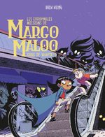 Les effroyables missions de Margo Maloo # 2