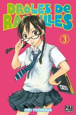 Drôles de Racailles 3 Manga