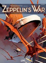 Wunderwaffen présente Zeppelin's War # 3