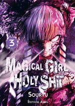 Magical Girl Holy Shit 3 Manga