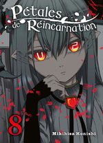 Pétales de réincarnation 8 Manga