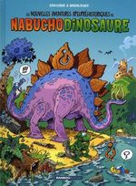 Les nouvelles aventures apeupréhistoriques de Nabuchodinosaure # 1