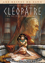 Les reines de sang - Cléopâtre, la Reine fatale # 2