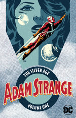 Adam Strange - The Silver Age 1