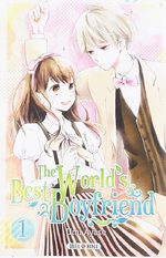 The World's Best Boyfriend 1 Manga