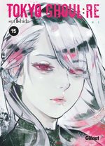 Tokyo Ghoul : Re 15 Manga
