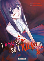 I love you so I kill you 5 Manga