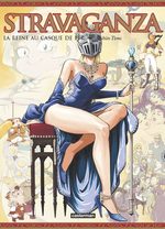 Stravaganza - La Reine au Casque de Fer 7 Manga