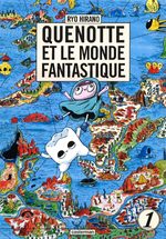 Quenotte et le monde fantastique 1 Manga
