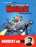Les aventures de Norbert 1