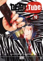 DEAD Tube 10 Manga