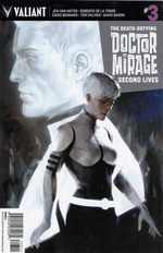 The Death-Defying Doctor Mirage - Second Lives # 3