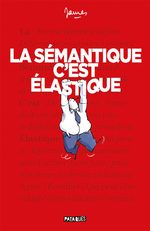 La sémantique c'est élastique 1