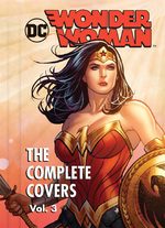 Wonder Woman - The Complete Covers 3