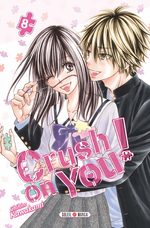 Crush on you! 8 Manga