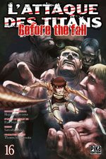 L'Attaque des Titans - Before the Fall 16 Manga