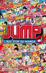 Jump - L'âge d'or du manga 1 Ouvrage sur le manga