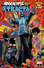 Age of X-Man - Apocalypse And The X-Tracts # 1