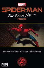 Spider-Man - Far From Home Prelude # 1