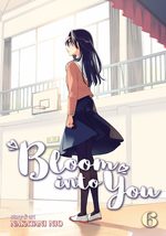 Bloom into you # 6