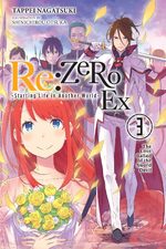couverture, jaquette Re:ZERO -Starting Life in Another World- Ex 3