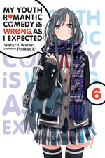 couverture, jaquette My teen romantic comedy is wrong as I expected 6