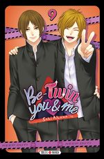 Be-Twin you & me 9 Manga