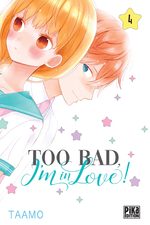 Too bad, I'm in love!  4 Manga