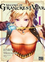 Record of Grancrest War 1 Manga