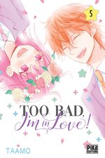 Too bad, I'm in love!  5 Manga