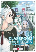 Classroom for heroes 5 Manga