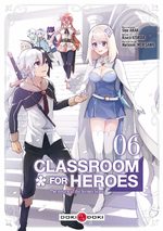 Classroom for heroes 6 Manga