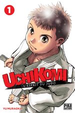couverture, jaquette Uchikomi - l'Esprit du Judo 1